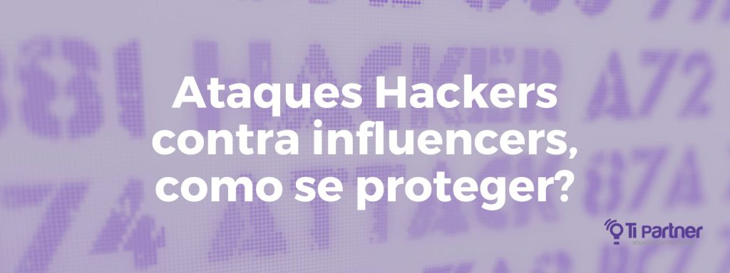 Aqui na TI Partner você garante segurança digital para se proteger ontra ataques hackers.